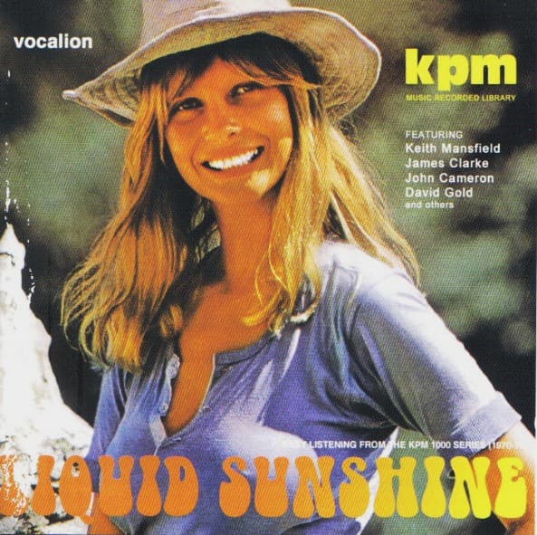 Liquid Sunshine - Easy Listening From The KPM 1000 Series (1970-78) cover