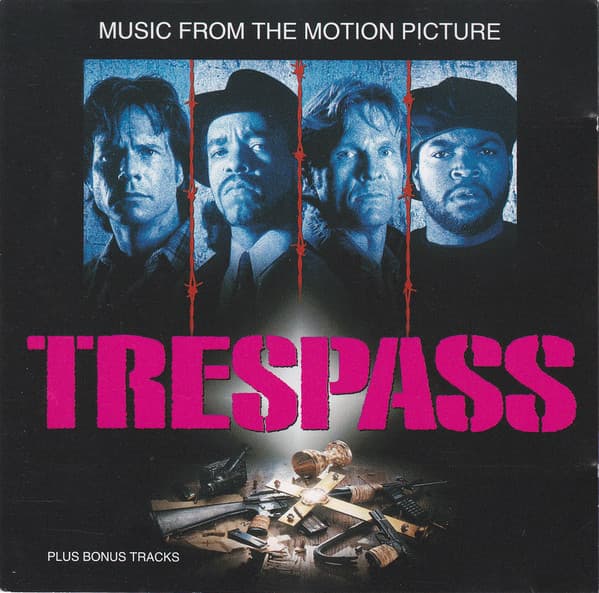 Trespass (1992) Music From The Motion Picture (Soundtrack) cover