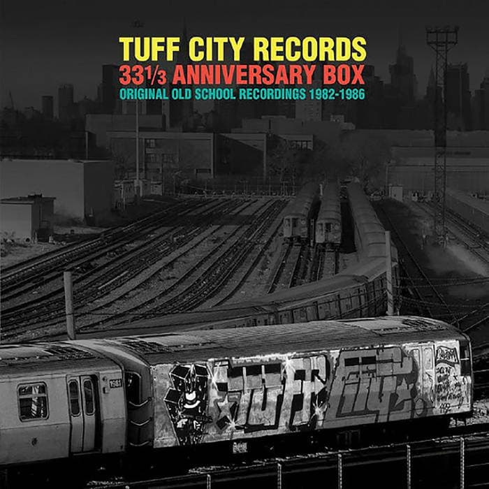 Tuff City Records 33 1​/​3 Anniversary Box: Original Old School Recordings 1982​-​1986 cover