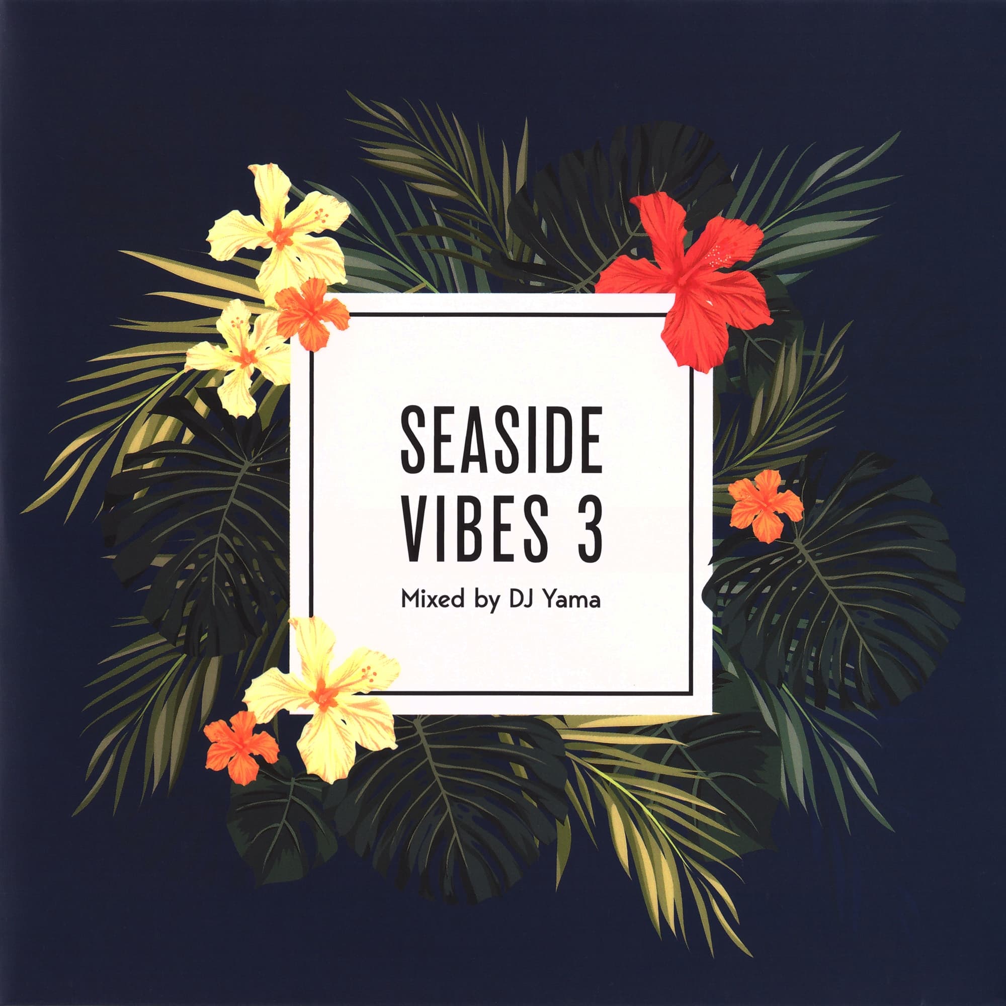 DJ Yama: Seaside Vibes 3 cover